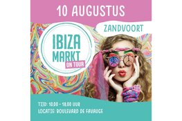 Ibiza markt Zandvoort verplaatst van vrijdag naar zaterdag